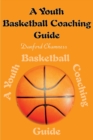 Image for A Youth Basketball Coaching Guide