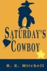 Image for Saturday&#39;s Cowboy