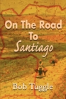 Image for On the Road to Santiago