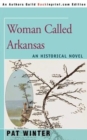 Image for Woman Called Arkansas : An Historical Novel