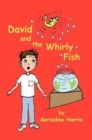 Image for David and the Whirly Fish