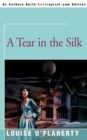 Image for A Tear in the Silk