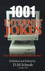 Image for 1001 Internet Jokes : Get the Jokes You&#39;ve Been Missing