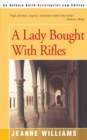 Image for A Lady Brought with Rifles