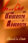 Image for In and Out of the University and Adversity