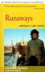 Image for Runaways : America&#39;s Lost Youth