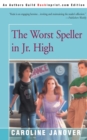 Image for The Worst Speller in Jr. High