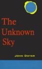 Image for The Unknown Sky : A Novel of the Moon