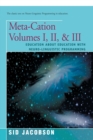 Image for Meta-Cation Volumes I, II &amp; III