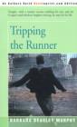 Image for Tripping the Runner