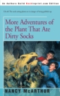 Image for More Adventures of the Plant That Ate Dirty Socks