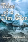 Image for Tales of a Dim Eden