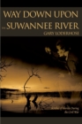 Image for Way Down Upon the Suwannee River