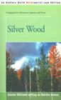 Image for Silver Wood