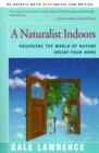 Image for A Naturalist Indoors