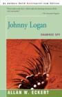 Image for Johnny Logan : Shawnee Spy