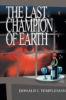 Image for The Last Champion of Earth