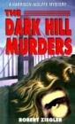 Image for The Dark Hill Murders