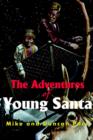 Image for The Adventures of Young Santa