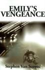Image for Emily&#39;s Vengeance