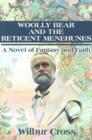 Image for Woolly Bear and the Reticent Menehunes : A Novel of Fantasy and Faith