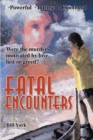 Image for Fatal Encounters
