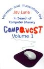Image for Compquest Volume 1 : In Search of Computer Literacy