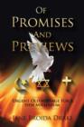 Image for Of Promises and Previews : Urgent Old Messages for a New Millennium