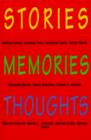 Image for Stories, Memories, Thoughts