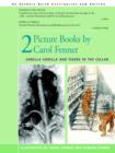 Image for 2 Picture Books by Carol Fenner : Tigers in the Cellar and Gorilla Gorilla