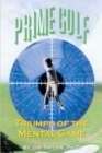 Image for Prime Golf : Triumph of the Mental Game