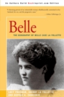 Image for Belle : A Biography of Belle Case La Follette
