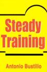 Image for Steady Training