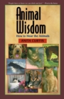 Image for Animal Wisdom : Communications with Animals