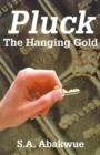 Image for Pluck the Hanging Gold