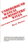 Image for Underground Manual for Ministers&#39; Wives