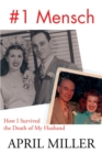 Image for 1 Mensch : How I Survived the Death of My Husband