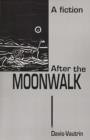 Image for After the Moonwalk