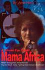 Image for A Private Eye Called Mama Africa : What&#39;s an Egyptian Jewish Female Psycho-Sleuth Doing Fighting Hate Crimes in California?
