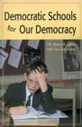 Image for Democratic Schools for Our Democracy