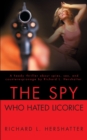 Image for The Spy Who Hated Licorice