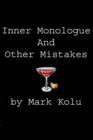 Image for Inner Monologue and Other Mistakes
