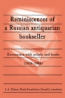 Image for Reminiscences of a Russian Antiquarian Bookseller : Encounters with People and Books (1924-1986)