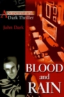 Image for Blood and Rain : A Supernatural Dark Thriller