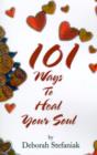 Image for 101 Ways to Heal Your Soul