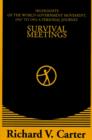 Image for Survival Meetings : Highlights of the World Government Movement, 1947 to 1952. a Personal Journey