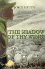 Image for The Shadow of Thy Wings