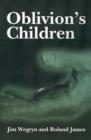 Image for Oblivion&#39;s Children