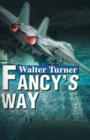 Image for Fancy&#39;s Way