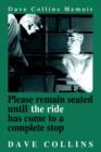 Image for Please remain seated until the ride has come to a complete stop